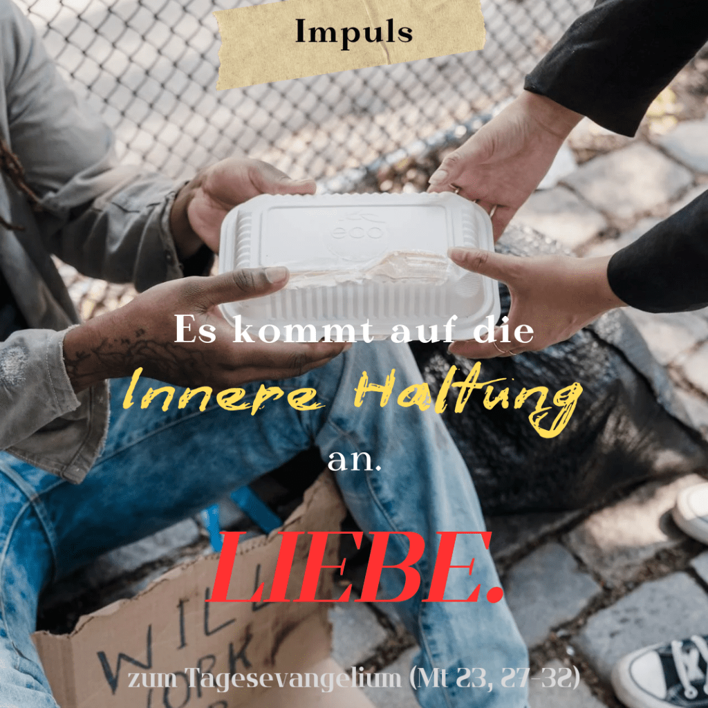 Es kommt auf die innere Haltung an – Liebe